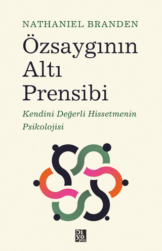 Özsaygının Altı Prensibi Nathaniel Branden