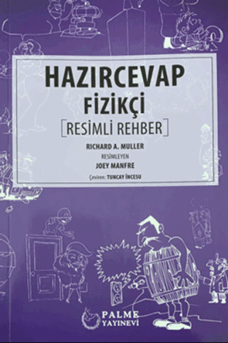 Hazırcevap Fizikçi Richard A. Muller