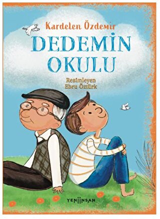 Dedemin Okulu Kardelen Özdemir