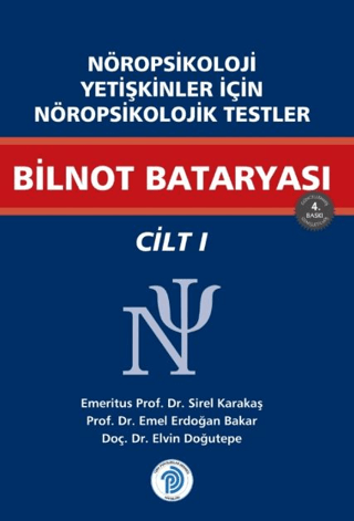 Nöropsikoloji Yetişkinler İçin Nöropsikolojik Testler Bilnot Bataryası