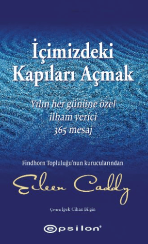 İçimizdeki Kapıları Açmak Eileen Caddy