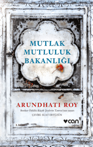 Mutlak Mutluluk Bakanlığı Arundhati Roy