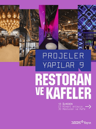 Restoran ve Kafeler Projeler Yapılar 9 Kolektif