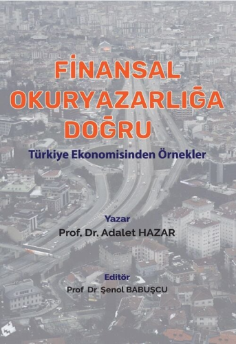 Finansal Okuryazarlığa Doğru Adalet Hazar