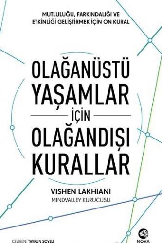 Olağanüstü Yaşamlar için Olağandışı Kurallar Vishen Lakhiani