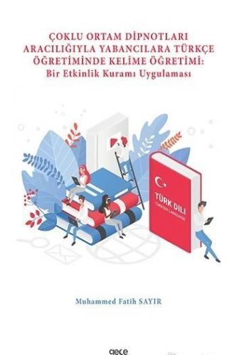 Çoklu Ortam Dipnotları Aracılığıyla Yabancılara Türkçe Öğretiminde Kel