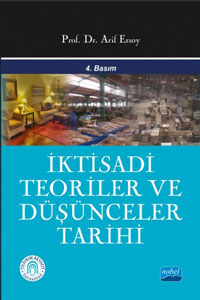 İktisadi Teoriler ve Düşünceler Tarihi Arif Ersoy