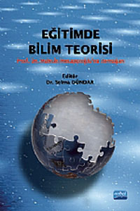 Eğitimde Bilim Teorisi Selma Dündar