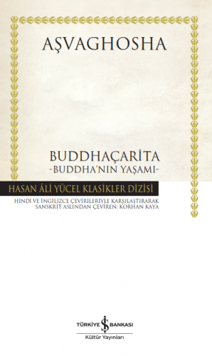 Buddhaçarita - Buddha'nın Yaşamı (Ciltli) Aşvaghosha