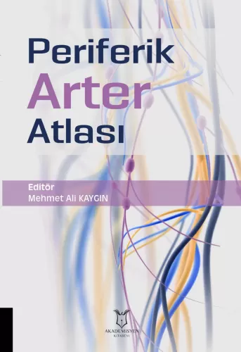 Periferik Arter Atlası Mehmet Ali Kaygın