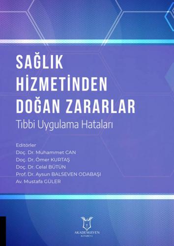 Sağlık Hizmetinden Doğan Zararlar Muhammet Can