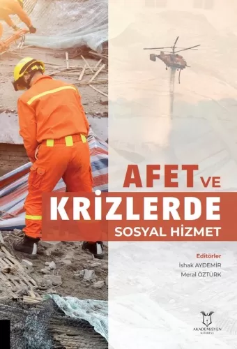 Afet ve Krizlerde Sosyal Hizmet İshak Aydemir