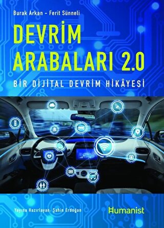 Devrim Arabaları 2.0 (Bir Dijital Devrim Hikayesi) Burak Arkan