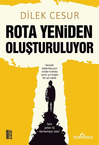 Rota Yeniden Oluşturuluyor Dilek Cesur