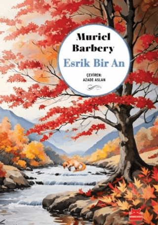 Esrik Bir An Muriel Barbery