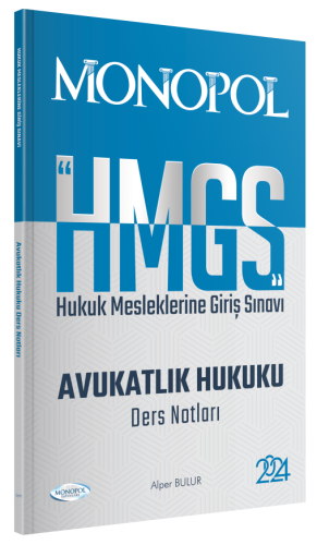 HMGS Avukatlık Hukuku Ders Notları Alper Bulur