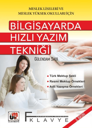 Bilgisayarda Hızlı Yazım Tekniği Gülendam Sadi