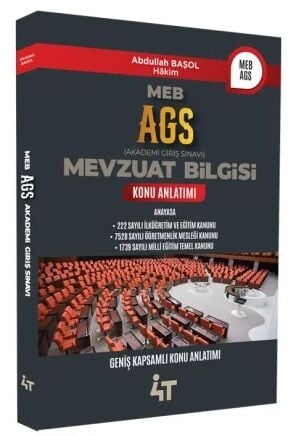 4T Yayınları MEB AGS Mevzuat Bilgisi Konu Anlatımı Abdullah Başol