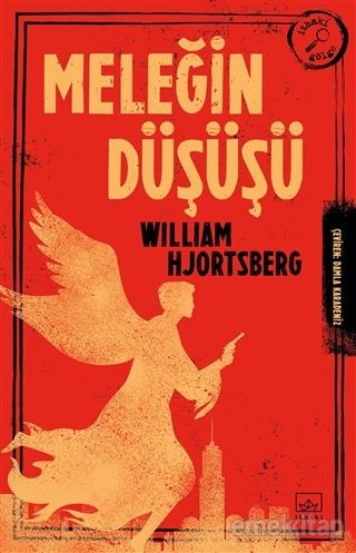 Meleğin Düşüşü William Hjortsberg