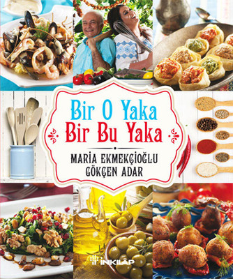 Bir O Yaka - Bir Bu Yaka Maria Ekmekçioğlu