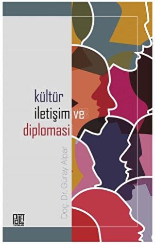 Kültür, İletişim ve Diplomasi Güray Alpar