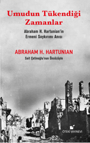 Umudun Tükendiği Zamanlar Abraham H.Hartunian