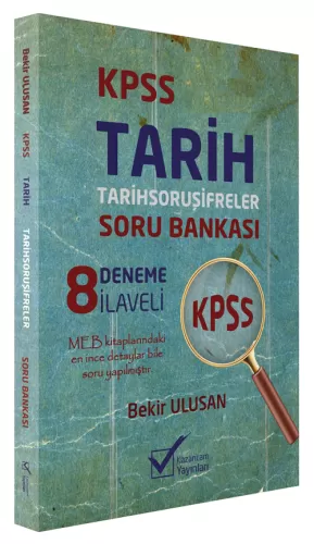 Kazancam KPSS Tarih Soru Şifreler Soru Bankası Çözümlü (8 Deneme İlave