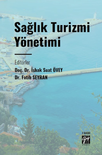 Sağlık Turizmi Yönetimi Fatih Seyran