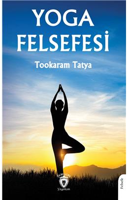 Yoga Felsefesi Tookaram Tatya