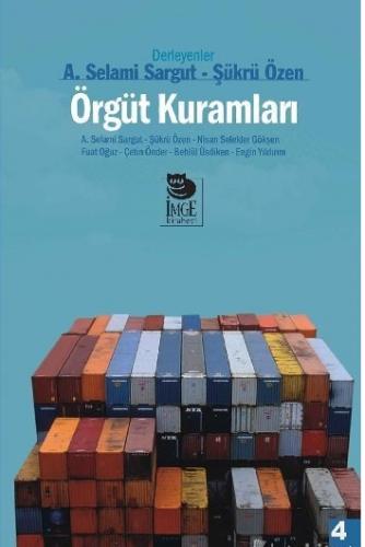 Örgüt Kuramları A. Selami Sargut