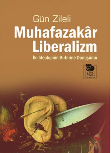 Muhafazakar Liberalizm Gün Zileli