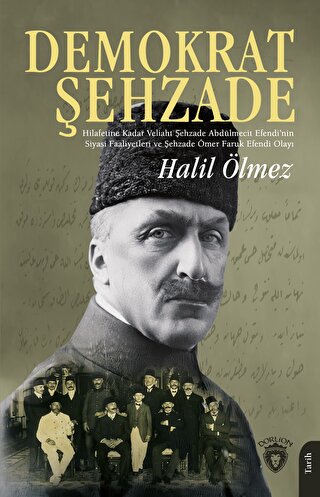 Demokrat Şehzade Halil Ölmez