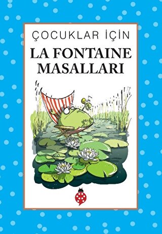 Çocuklar İçin La Fontaine Masalları İbrahim Halil Temel