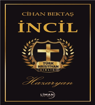 Hazaryan İncili Cihan Bektaş