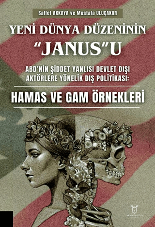 Yeni Dünya Düzeninin “Janus”u Mustafa Uluçakar