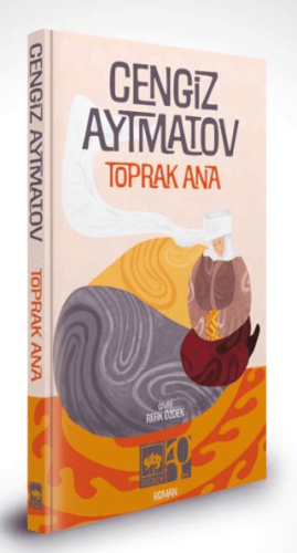 Toprak Ana ( Ciltli) Cengiz Aytmatov