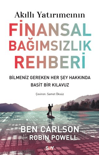 Finansal Bağımsızlık Rehberi Ben Carlson