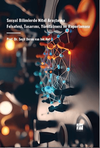 Sosyal Bilimlerde Nitel Araştırma Seçil Deren Van Het Hof