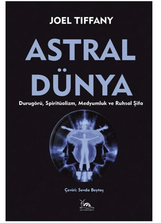 Astral Dünya Joel Tiffany