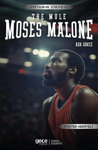 Moses Malone Ada Gökce