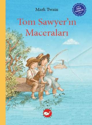 Tom Sawyer’ın Maceraları Mark Twain