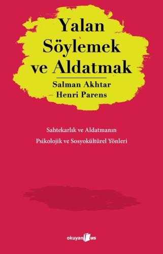 Yalan Söylemek ve Aldatmak Salman Akhtar