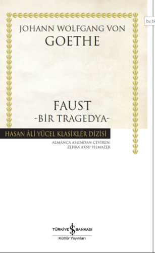 Roman, - İş Bankası Kültür Yayınları - Faust-Bir Tragedya