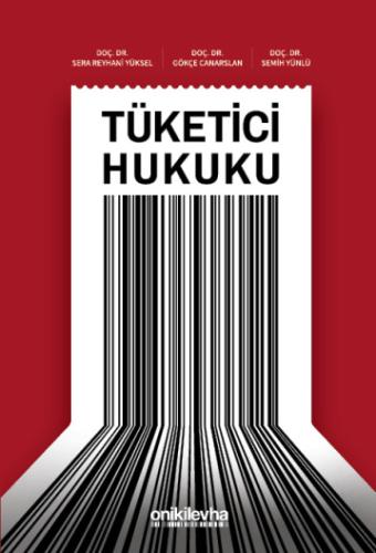 Hukuk Kitapları, - On İki Levha Yayınları - Tüketici Hukuku