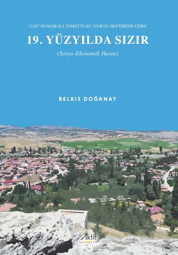 Tarih, - Aktif Yayınevi - 19. Yüzyılda Sızır