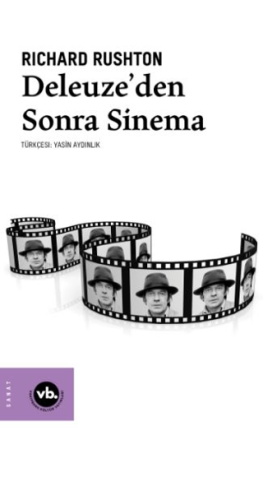 Deleuze’den Sonra Sinema Richard Rushton