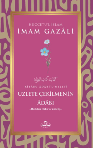 Uzlete Çekilmenin Adabı İmam Gazali