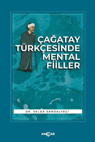 Çağatay Türkçesinde Mental Fiiller Selda Sandalyeci