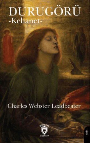 Durugörü (Kehanet) Charles Webster Leadbeater