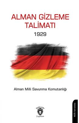 Alman Gizleme Talimatı 1929 Alman Milli Savunma Komutanlığı